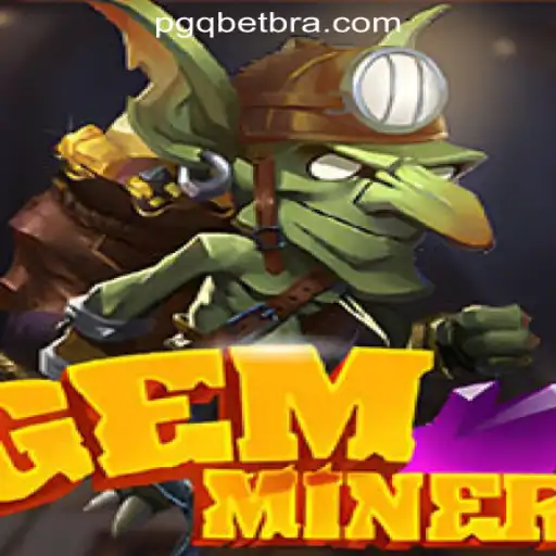 Unearth Hidden Treasures with GemMiner: A Thrilling Journey into PGQ.BET Oficial Slots Brasil #1