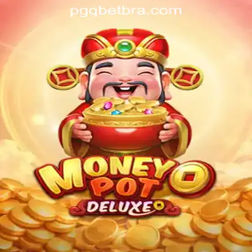 Exploring MoneyPotDELUXE: A Premier Experience in PGQ.BET Oficial Slots Brasil #1
